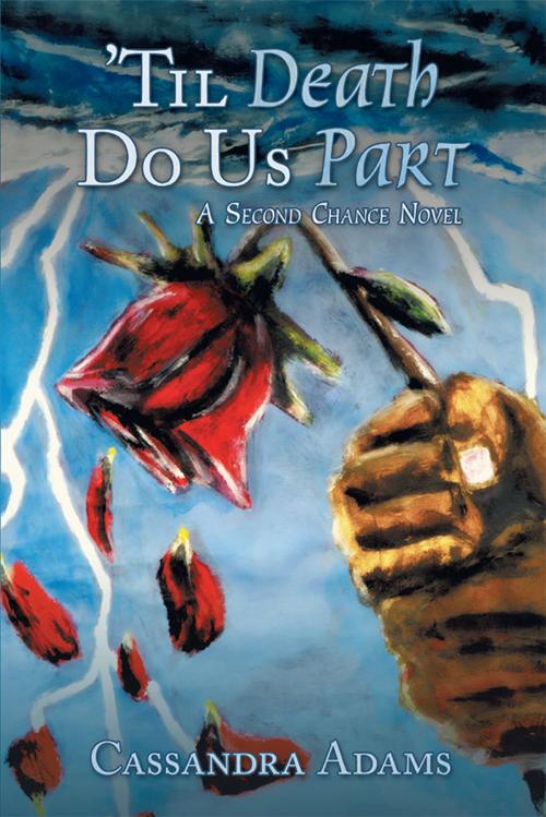 Cover of the book ’Til Death Do Us Part by Cassandra Adams, Archway Publishing