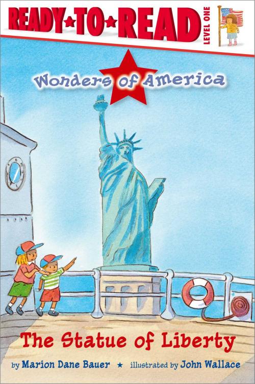 Cover of the book The Statue of Liberty by Marion Dane Bauer, Simon Spotlight