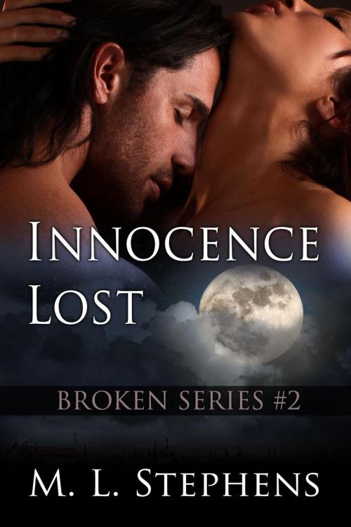 Cover of the book Innocence Lost (Broken Series #2) by M. L. Stephens, M. L. Stephens