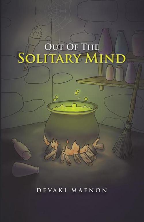 Cover of the book Out of the Solitary Mind by Devaki Maenon, Partridge Publishing India