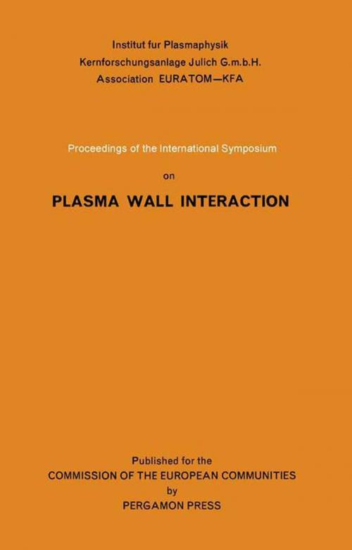 Cover of the book Proceedings of the International Symposium on Plasma Wall Interaction by Sam Stuart, Elsevier Science