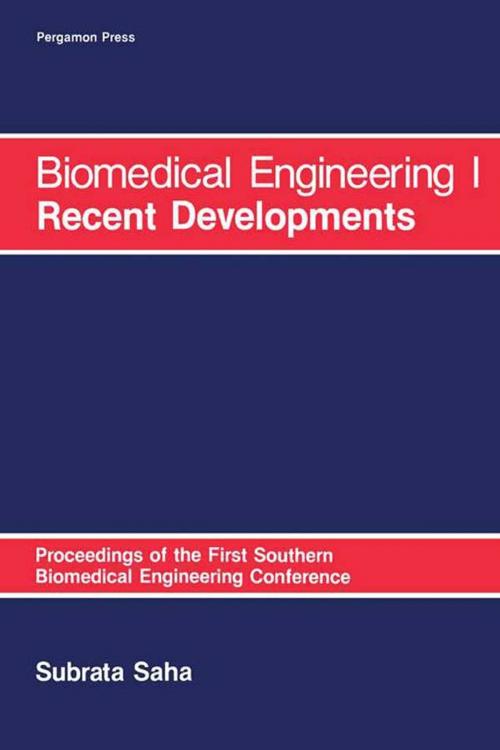 Cover of the book Biomedical Engineering: I Recent Developments by , Elsevier Science