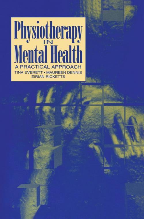 Cover of the book Physiotherapy in Mental Health by , Elsevier Science