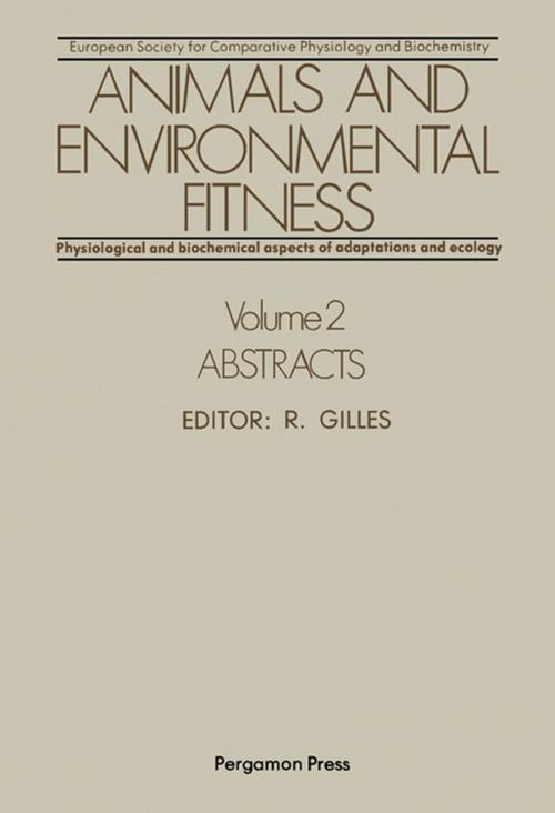 Cover of the book Animals and Environmental Fitness: Physiological and Biochemical Aspects of Adaptation and Ecology by , Elsevier Science