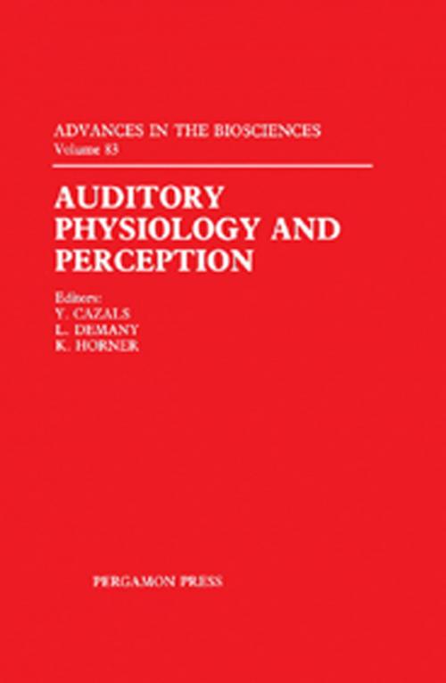 Cover of the book Auditory Physiology and Perception by , Elsevier Science
