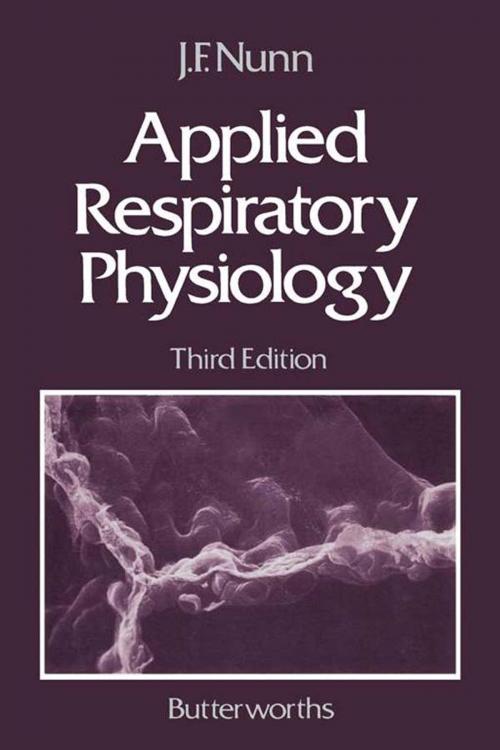 Cover of the book Applied Respiratory Physiology by John F Nunn, MD, DSc, FRCS, FRCA, FANZCA(Hon), FFARCSI(Hon), Elsevier Science