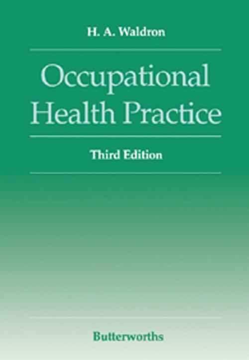 Cover of the book Occupational Health Practice by H A Waldron, Elsevier Science