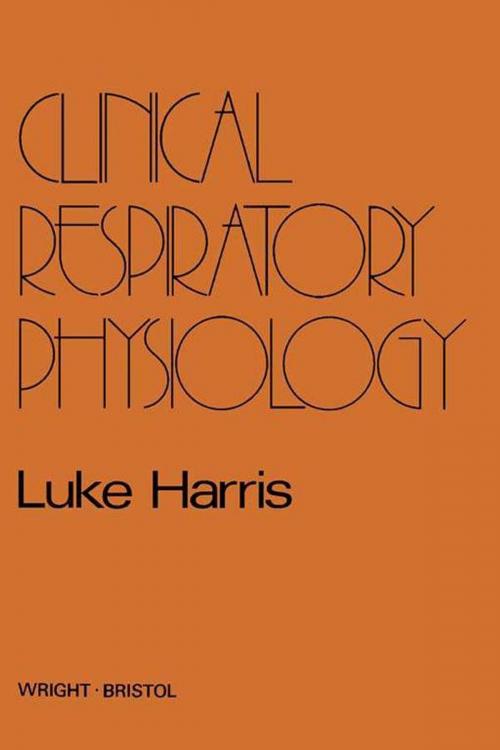 Cover of the book Clinical Respiratory Physiology by Luke Harris, Elsevier Science
