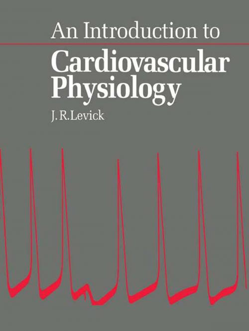Cover of the book An Introduction to Cardiovascular Physiology by J R Levick, Elsevier Science