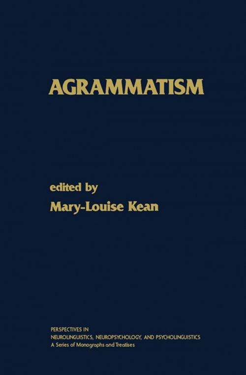 Cover of the book Agrammatism by , Elsevier Science