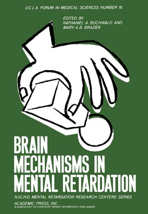 Cover of the book Brain Mechanisms in Mental Retardation by , Elsevier Science