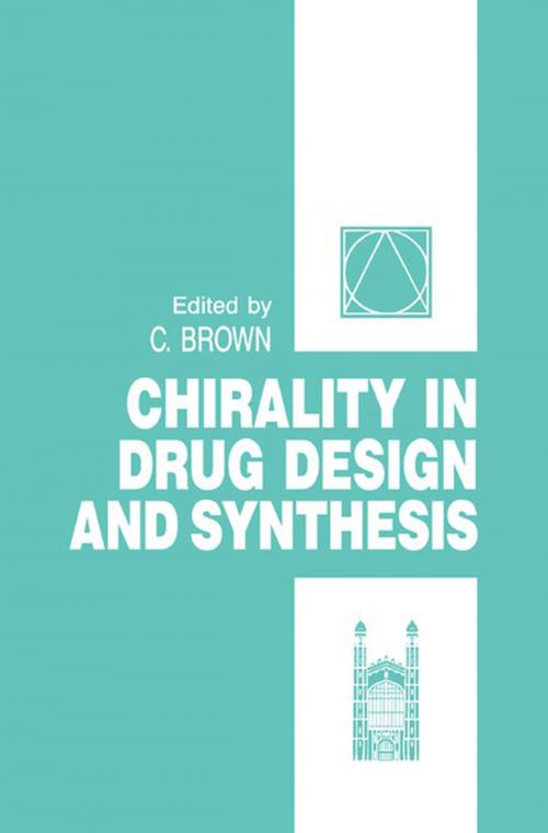 Cover of the book Chirality in Drug Design and Synthesis by , Elsevier Science