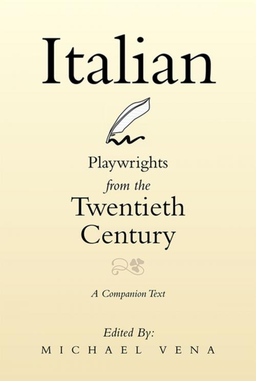 Cover of the book Italian Playwrights from the Twentieth Century by , Xlibris US