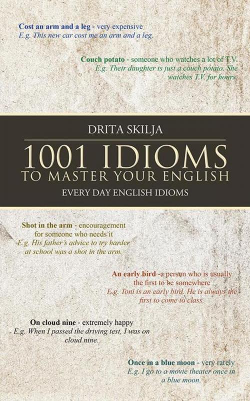 Cover of the book 1001 Idioms to Master Your English by Drita Skilja Tarifa, Trafford Publishing