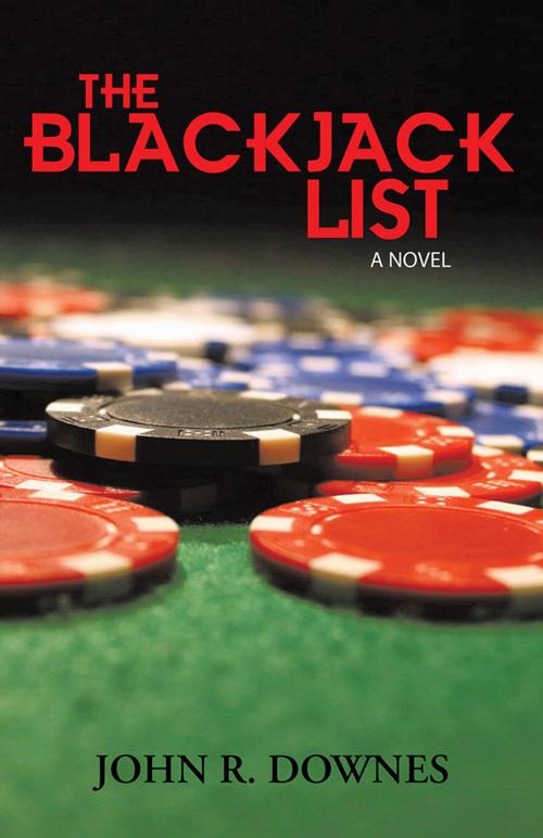 Cover of the book The Blackjack List by John R. Downes, Trafford Publishing