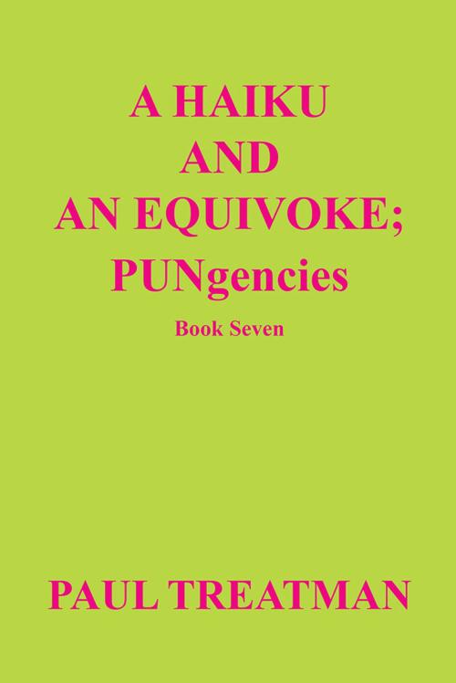 Cover of the book A Haiku and an Equivoke by Paul Treatman, iUniverse