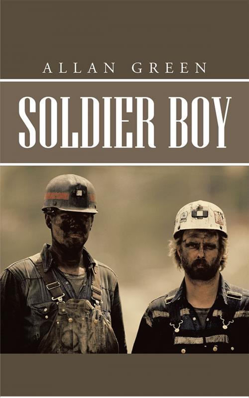 Cover of the book Soldier Boy by Allan Green, iUniverse