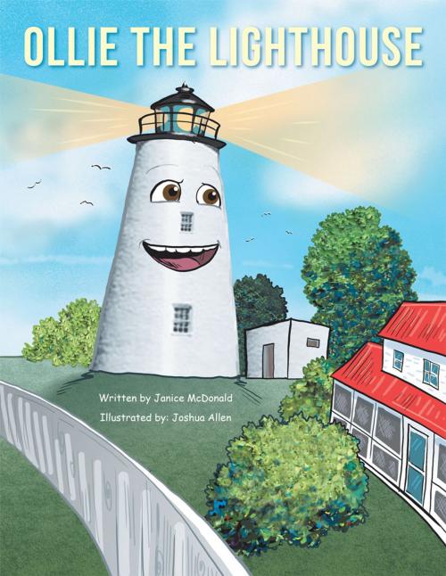 Cover of the book Ollie the Lighthouse by Janice McDonald, AuthorHouse