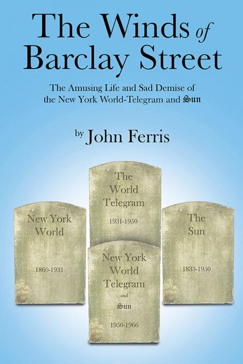 Cover of the book The Winds of Barclay Street by John Paul Ferris, AuthorHouse