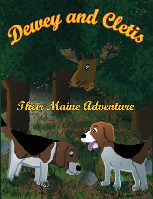 Cover of the book Dewey and Cletis by The Snack Lady, AuthorHouse