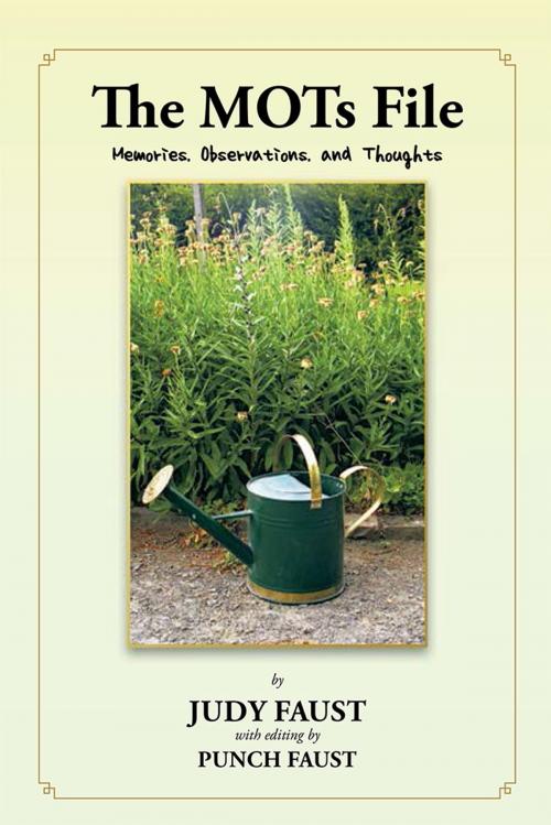 Cover of the book The Mots File by Judy Faust, AuthorHouse