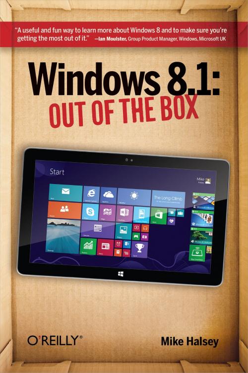 Cover of the book Windows 8.1: Out of the Box by Mike Halsey, O'Reilly Media