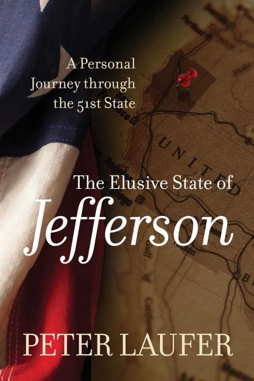 Cover of the book Elusive State of Jefferson by Peter Laufer, TwoDot