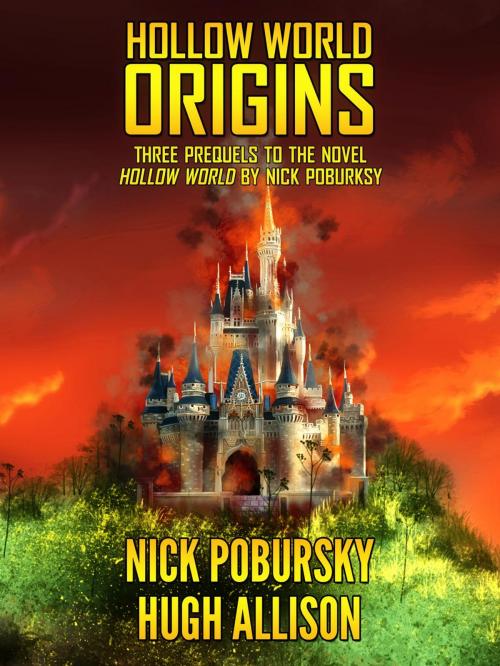 Cover of the book Hollow World: Origins by Nick Pobursky, Hugh Allison, Bamboo Forest Publishing
