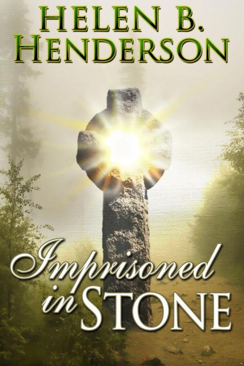 Cover of the book Imprisoned in Stone by Helen Henderson, Helen Henderson