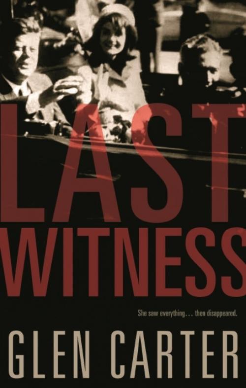Cover of the book Last Witness by Glen Carter, Breakwater Books Ltd