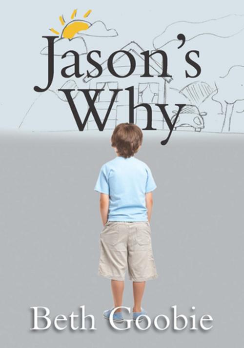 Cover of the book Jason’s Why by Beth Goobie, Red Deer Press