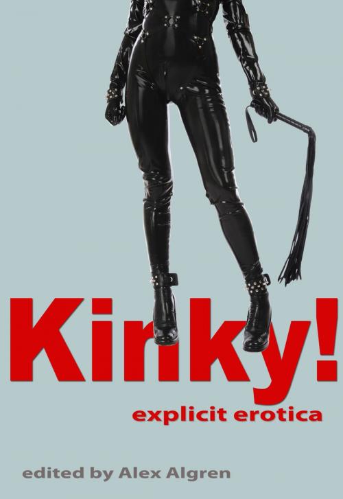 Cover of the book Kinky! by , Cleis Press