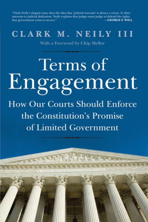 Cover of the book Terms of Engagement by Clark M. Neily III, Encounter Books