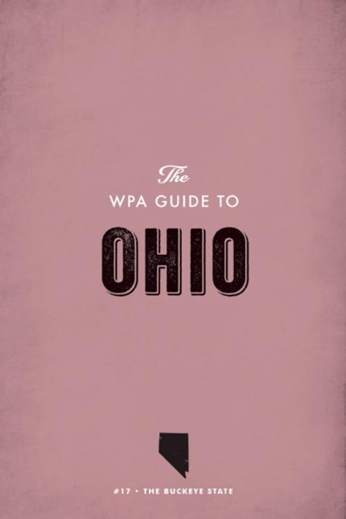 Cover of the book The WPA Guide to Ohio by Federal Writers' Project, Trinity University Press