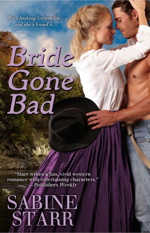 Cover of the book Bride Gone Bad by Sabine Starr, eKensington