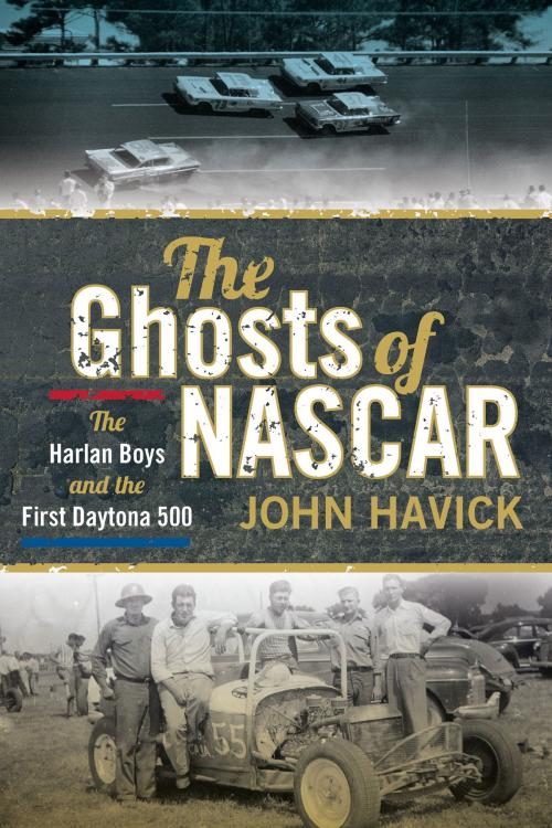 Cover of the book The Ghosts of NASCAR by John Havick, University of Iowa Press