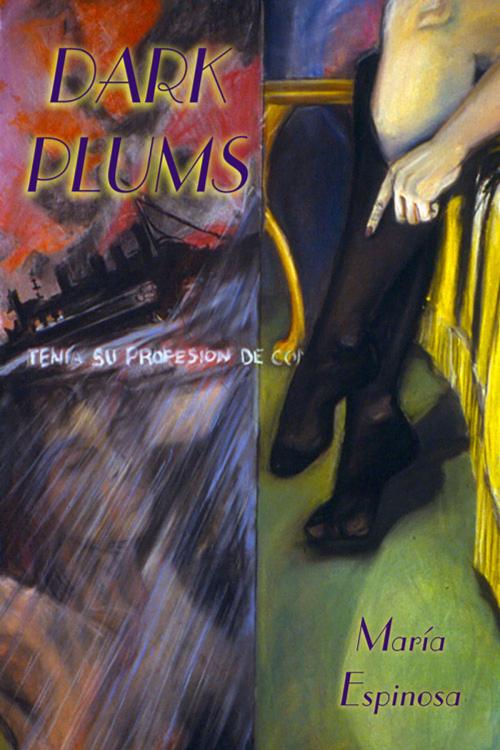 Cover of the book Dark Plums by Maria Espinosa, Wings Press
