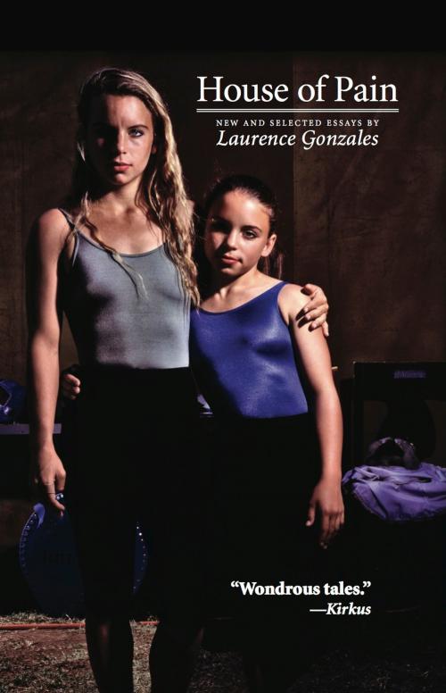Cover of the book House of Pain by Laurence Gonzales, The University of Arkansas Press