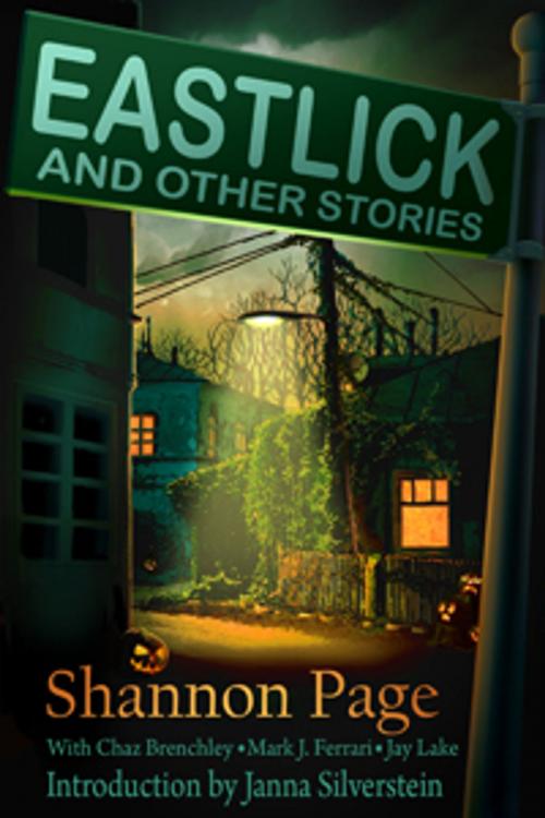 Cover of the book Eastlick and Other Stories by Shannon Page, Book View Cafe