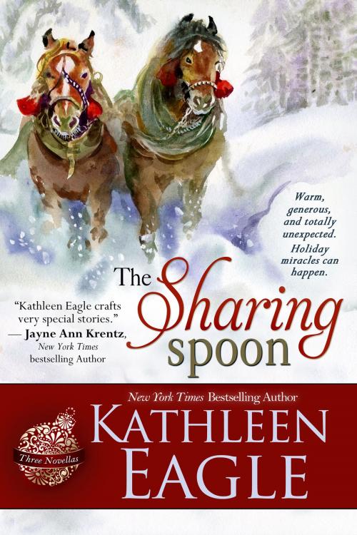 Cover of the book The Sharing Spoon by Kathleen Eagle, BelleBooks Inc.
