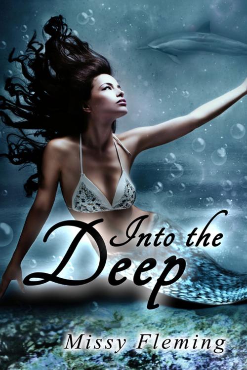 Cover of the book Into the Deep by Missy Fleming, Melange Books LLC