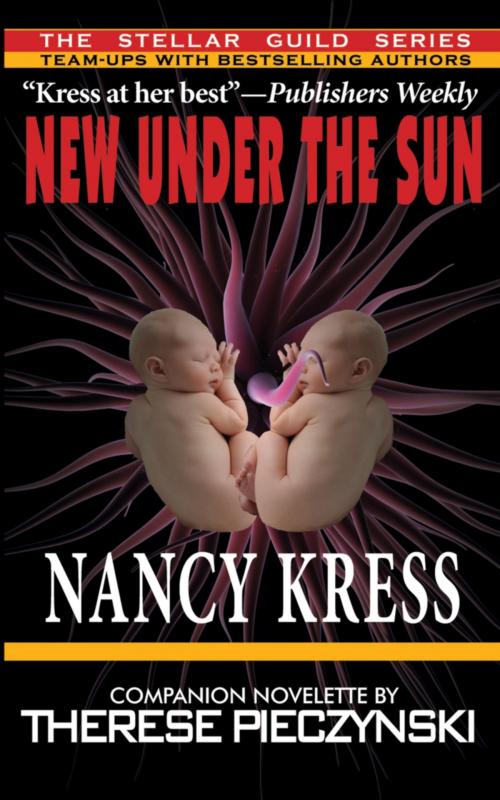 Cover of the book New Under the Sun by Nancy Kress, Phoenix Pick