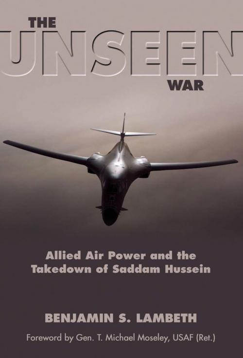 Cover of the book The Unseen War by Benjamin S. Benjamin Lambeth, Naval Institute Press