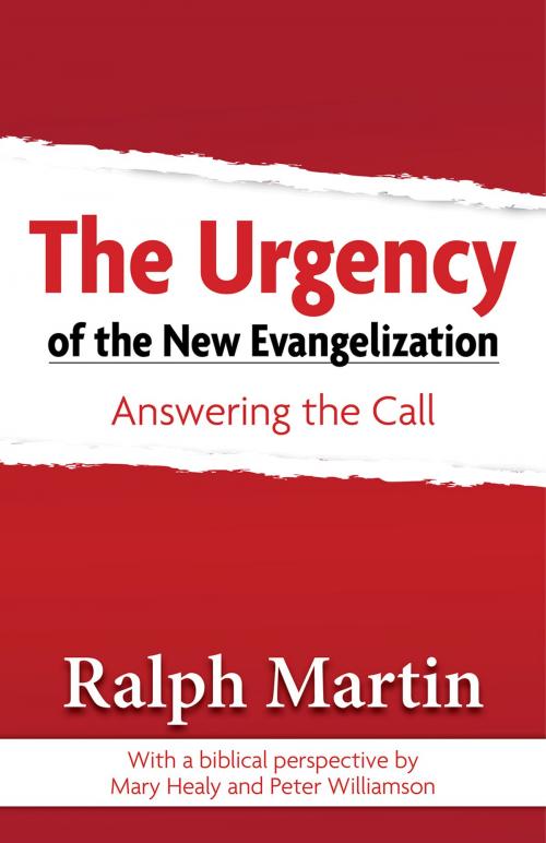 Cover of the book The Urgency of the New Evangelization by Ralph Martin, with a Biblical Perspective by Mary Healy, Our Sunday Visitor