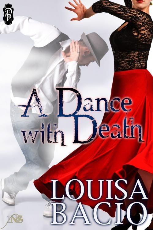 Cover of the book A Dance With Death by Louisa Bacio, Decadent Publishing