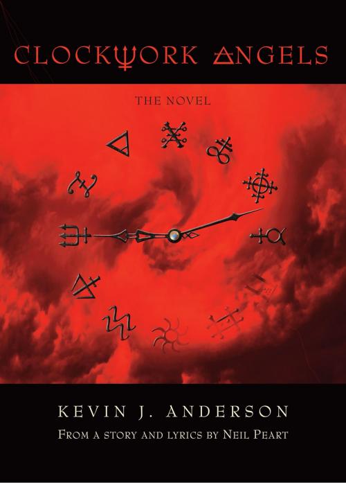 Cover of the book Clockwork Angels by Kevin J. Anderson, Neil Peart, WordFire Press