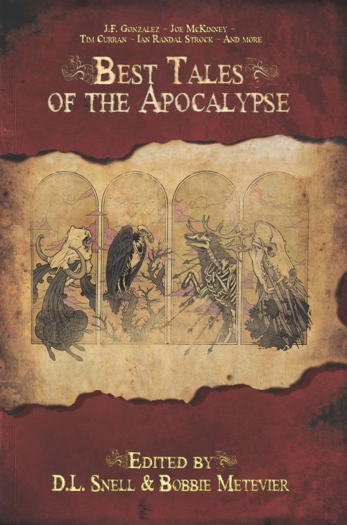 Cover of the book Best Tales of the Apocalypse by D.L. Snell, Bobbie Metevier, Permuted Press