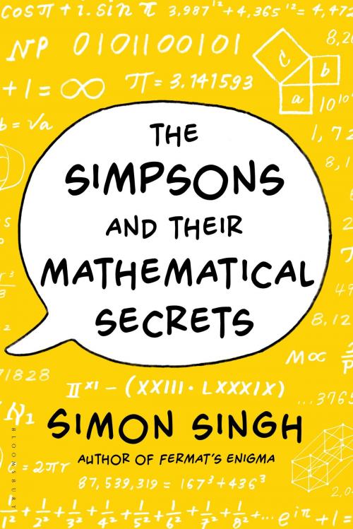Cover of the book The Simpsons and Their Mathematical Secrets by Simon Singh, Bloomsbury Publishing