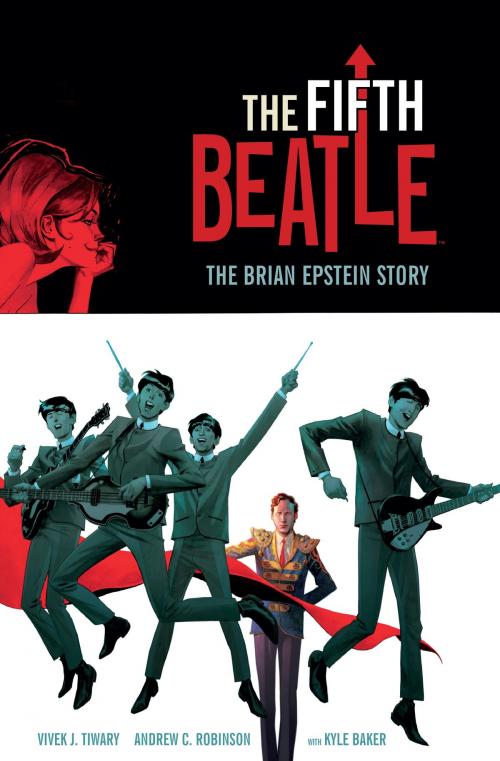 Cover of the book The Fifth Beatle: The Brian Epstein Story by Vivek J. Tiwary, Dark Horse Comics
