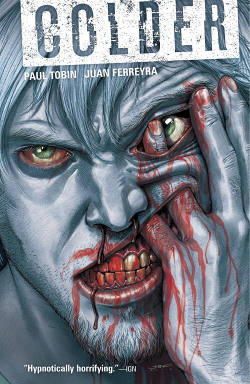 Cover of the book Colder Volume 1 by Paul Tobin, Dark Horse Comics